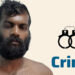 വൃദ്ധയുടെ കമ്മൽ കവർന്ന കേസിൽ യുവാവ് അറസ്റ്റിൽ